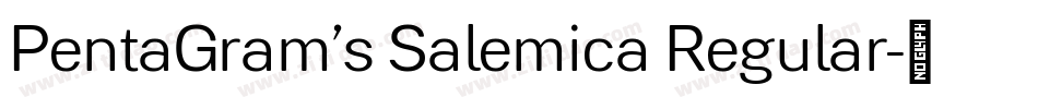 PentaGram’s Salemica Regular字体转换